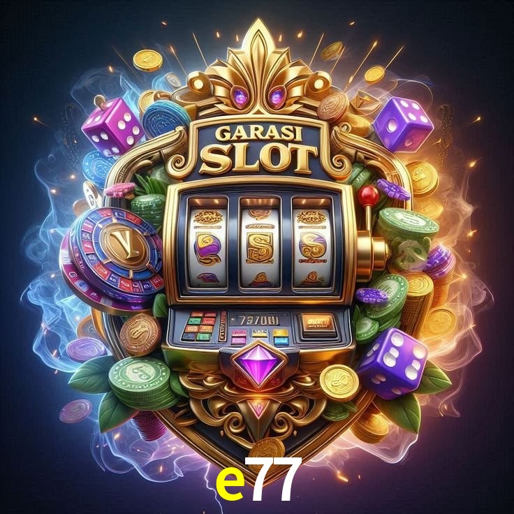 Jogos de Slot e77